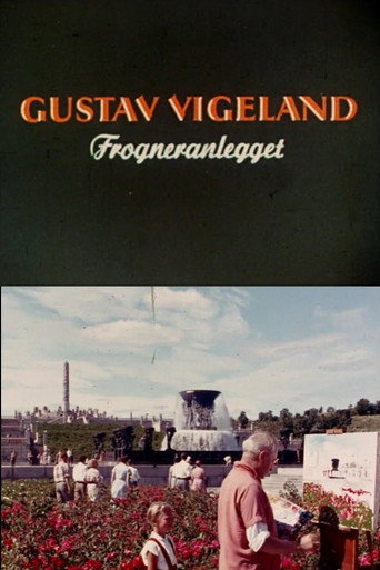Movie poster for Oslofilm: Gustav Vigeland: Forgneranlegget (1954)