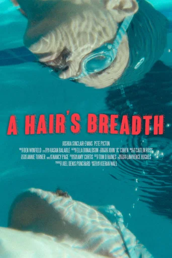 Movie poster for A Hair's Breadth