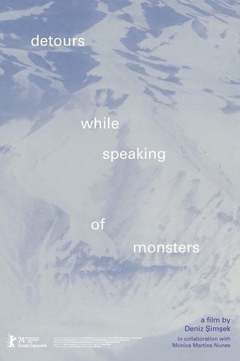 Movie poster for detours while speaking of monsters (2024)
