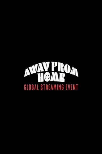 Louis Tomlinson Presents: Away From Home | The Global Streaming Event poster