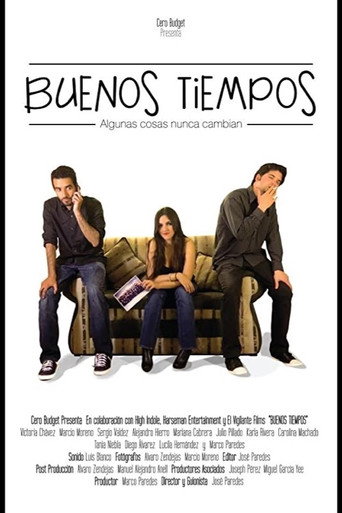 Movie poster for Buenos tiempos (2013)