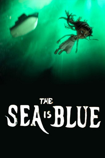 Movie poster for The Sea Is Blue (2015)