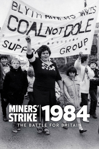 Miners' Strike 1984: The Battle for Britain poster