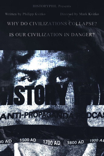 Movie poster for Why Do Civilizations Collapse? (2025)