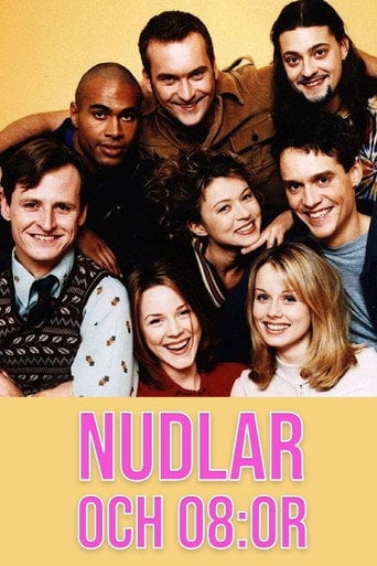 Series poster for Nudlar och 08:or (1996)