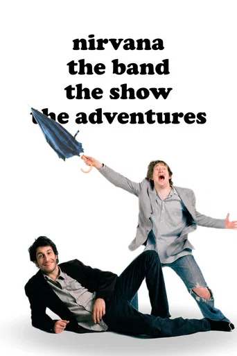 Movie poster for Nirvana the Band the Show the Adventures (2010)