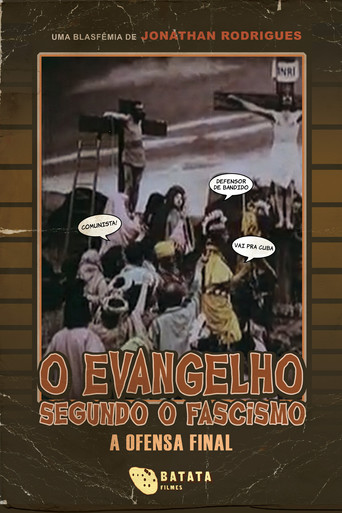Movie poster for The Gospel According to Fascism - The Final Offense (2022)