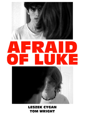 Movie poster for Afraid of Luke (2023)