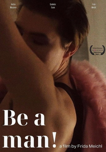 Movie poster for Be a Man! (2021)
