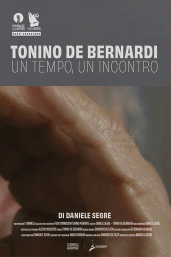 Movie poster for Tonino De Bernardi: One Time, One Encounter (2021)