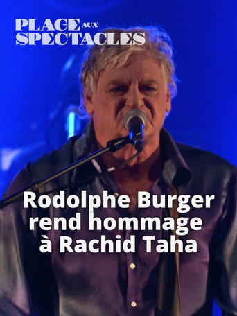 Movie poster for Rodolphe Burger rend hommage à Rachid Taha (2023)