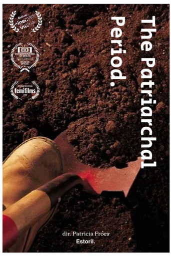 Movie poster for The Patriarchal Period (2023)