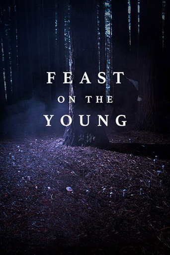 Movie poster for Feast on the Young (2017)
