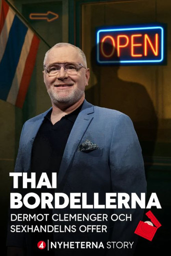 Movie poster for Thai-bordellerna - Dermot Clemenger och sexhandelns offer (2025)