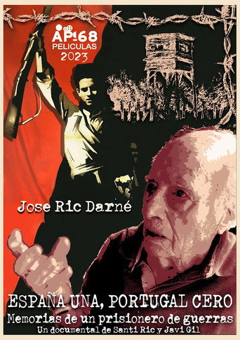 Movie poster for España una, Portugal cero. Memorias de un prisionero de Guerras (2023)