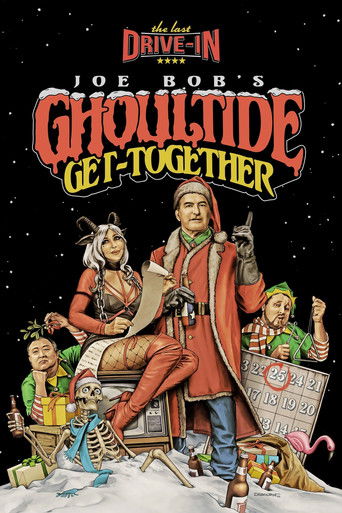 Joe Bob's Ghoultide Get-Together poster