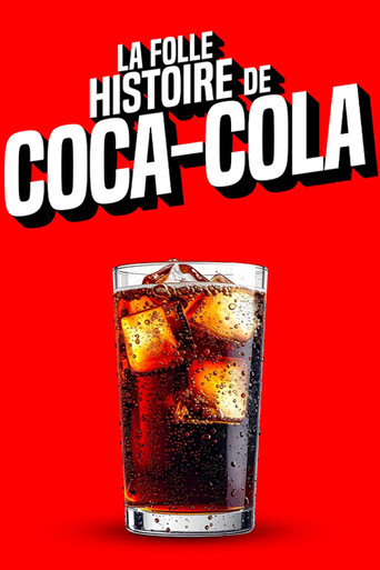 Movie poster for La folle histoire de Coca-Cola (2025)
