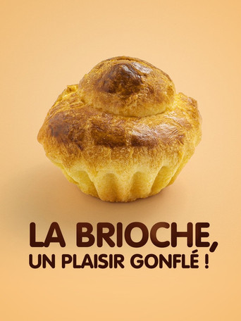 Movie poster for La brioche, un plaisir gonflé ! (2021)