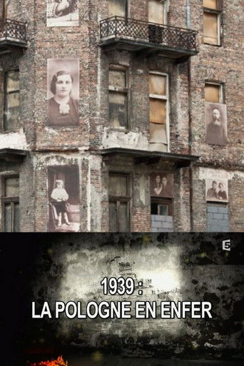 1939, la Pologne en enfer poster