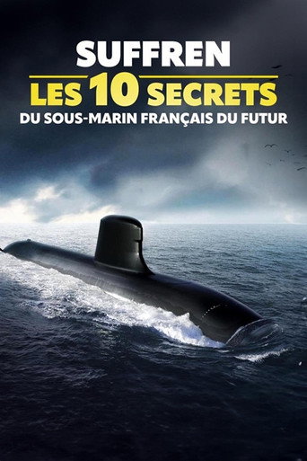 Movie poster for Suffren : les 10 secrets du sous-marin français du futur (2026)