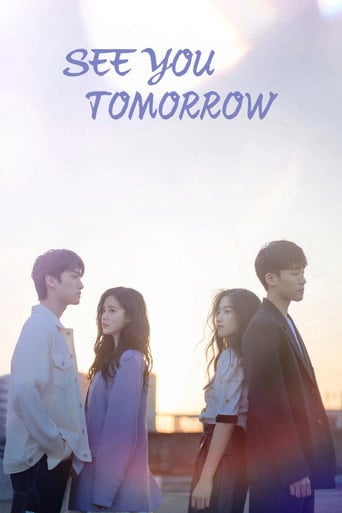 Series poster for See You Tomorrow (2022)