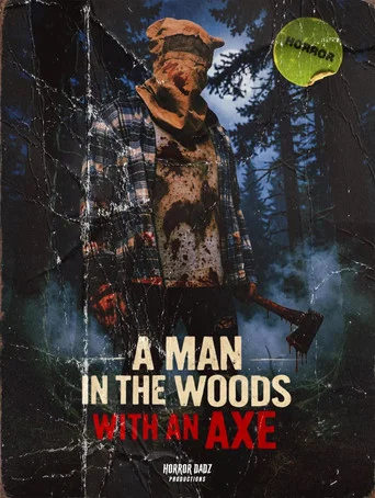 Movie poster for A Man in the Woods with an Axe
