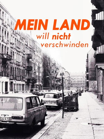 Movie poster for Mein Land will nicht verschwinden (2025)