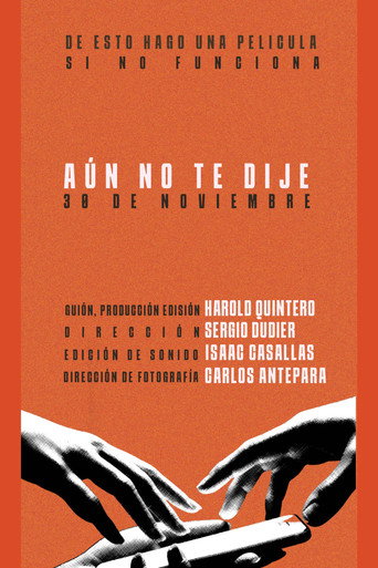 Movie poster for Aún no te dije (2025)
