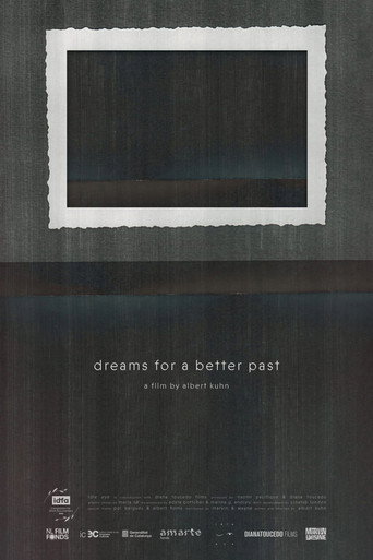 Movie poster for Dreams for a Better Past (2025)