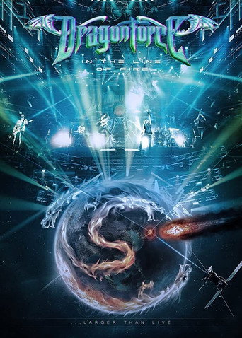 Movie poster for Dragonforce : In the Line of Fire...Larger Than Live (2015)