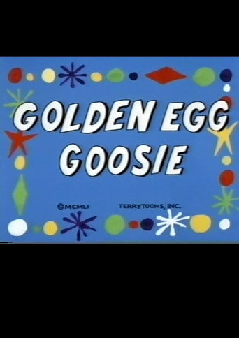 Movie poster for Aesop's Fable: Golden Egg Goosie (1951)