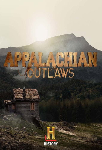 Series poster for Appalachian Outlaws (2014)