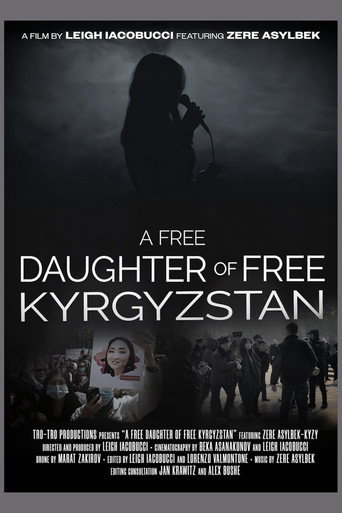Movie poster for A Free Daughter of Free Kyrgyzstan (2025)