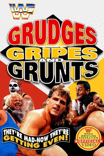 Movie poster for WWE Grudges, Gripes & Grunts (1993)