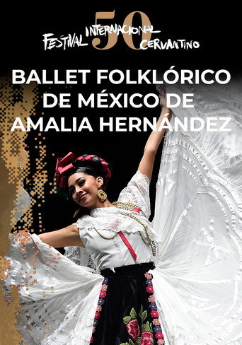 Movie poster for Ballet Folklórico de México de Amalia Hernández en el #50FIC (2022)