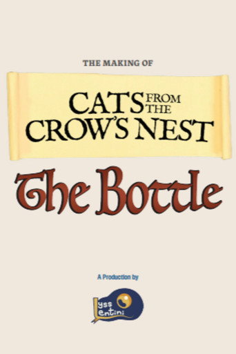 Movie poster for Cats from the Crow’s Nest: The Bottle (2026)