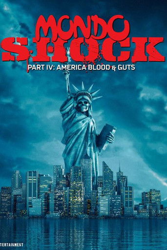 Mondo Shock IV: America Blood & Guts poster