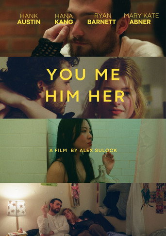 Movie poster for You Me, Him Her