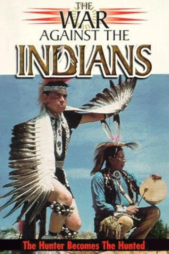 Movie poster for The War Against the Indians (1993)