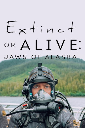 Series poster for Extinct or Alive: Jaws of Alaska (2021)