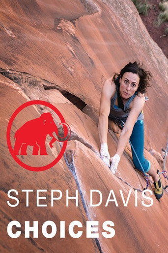 Movie poster for Steph Davis - Choises (2017)