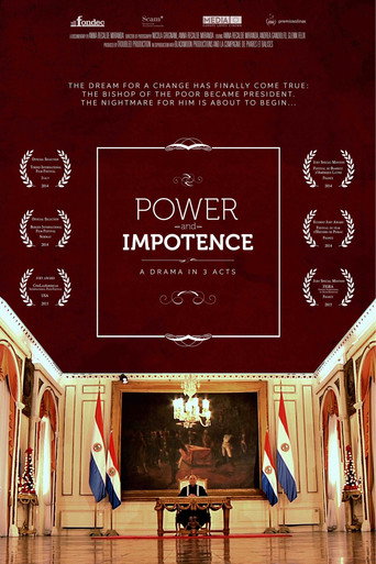Movie poster for Power and Impotence, a drama in 3 acts (2014)