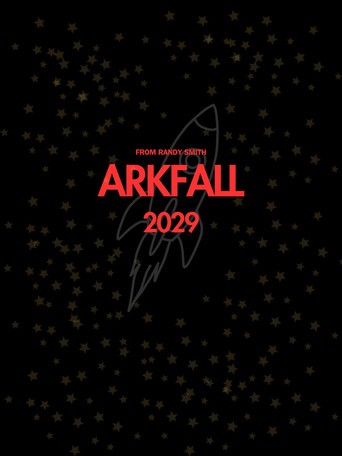 Movie poster for Arkfall