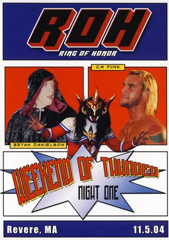 Movie poster for ROH: Weekend of Thunder - Night 1 (2004)