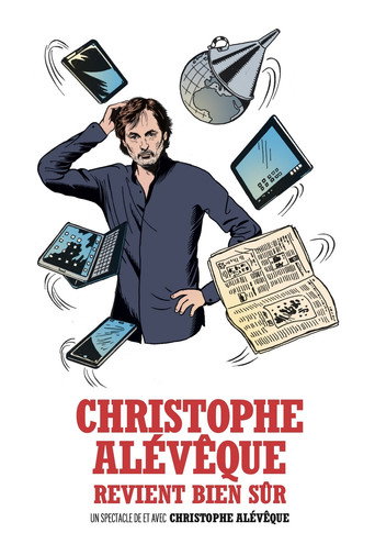 Movie poster for Christophe Alévêque revient bien sûr (2019)