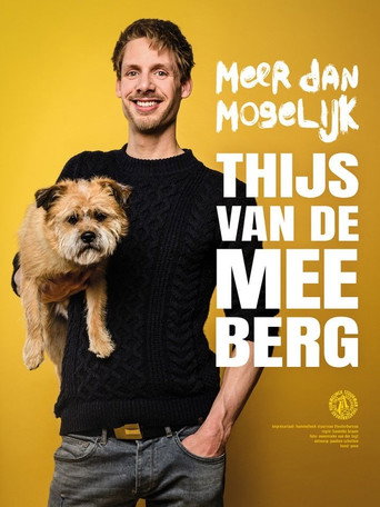 Movie poster for Thijs van de Meeberg: Meer dan Mogelijk (2025)