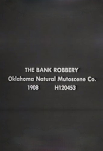 Movie poster for The Bank Robbery (1908)