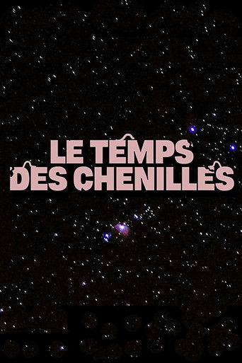 Le temps des chenilles poster