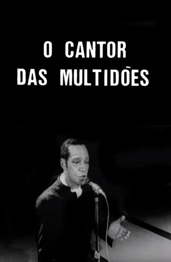 Movie poster for O Cantor das Multidões (1969)