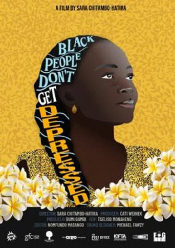 Movie poster for Black People Don't Get Depressed